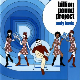 Billion Pound Project by Andy Lewis