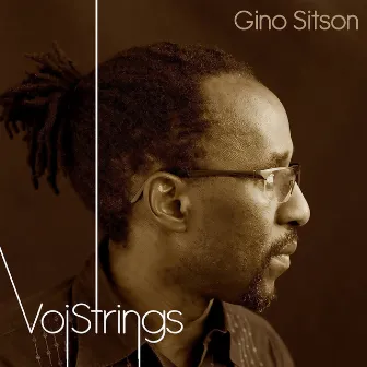 VoiStrings by Gino Sitson