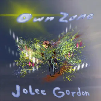 Own Zone by Jolee Gordon