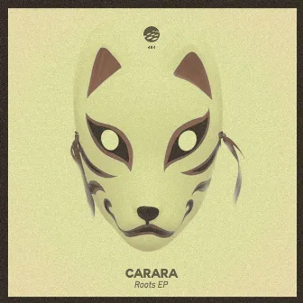 Roots EP by Carara