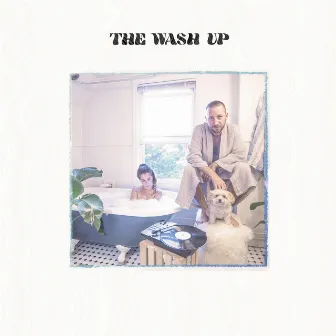 The Wash Up by TANSU