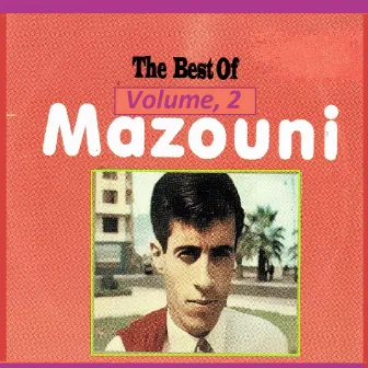 The Best of, Volume 2 by Mazouni