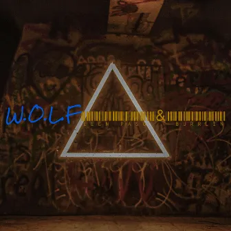 W.O.L.F by BurrLin