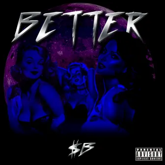 Better by SB UNIVERSE