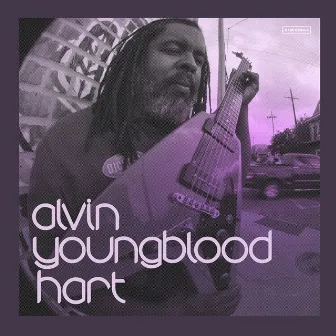 Helluva Way by Alvin Youngblood Hart