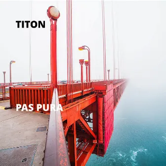 Pas Pura by Titon