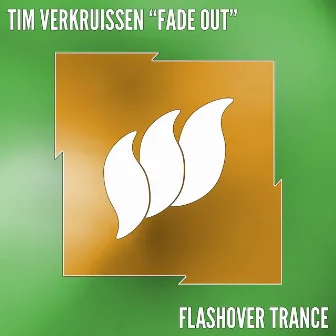 Fade Out by Tim Verkruissen