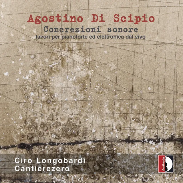 Agostino Di Scipio: Concrezioni sonore