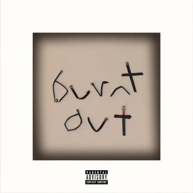 Burnt Out