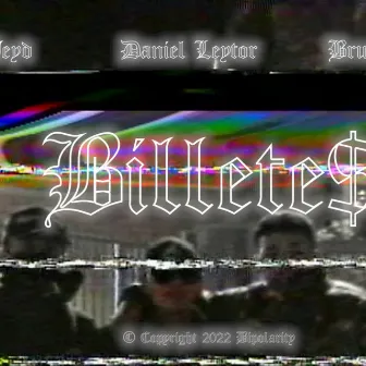 Billetes (2022 Remastered) by Daniel Leytor