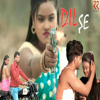 Dil Se by Vinod Nayak