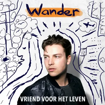 Vriend Voor Het Leven by Wander