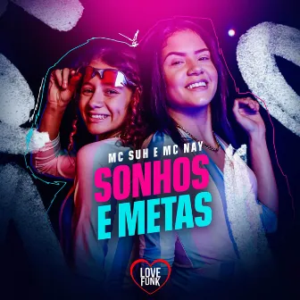 Sonhos e Metas by MC Nay