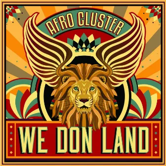 We Don Land by Afro Cluster