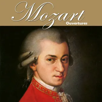 Mozart: Ouvertures by Werner Stiefel