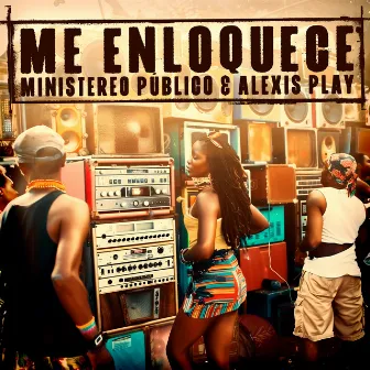 Me Enloquece by DJ Raiz