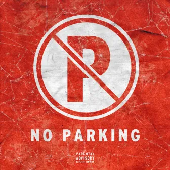 No Parking by MOJOMANE