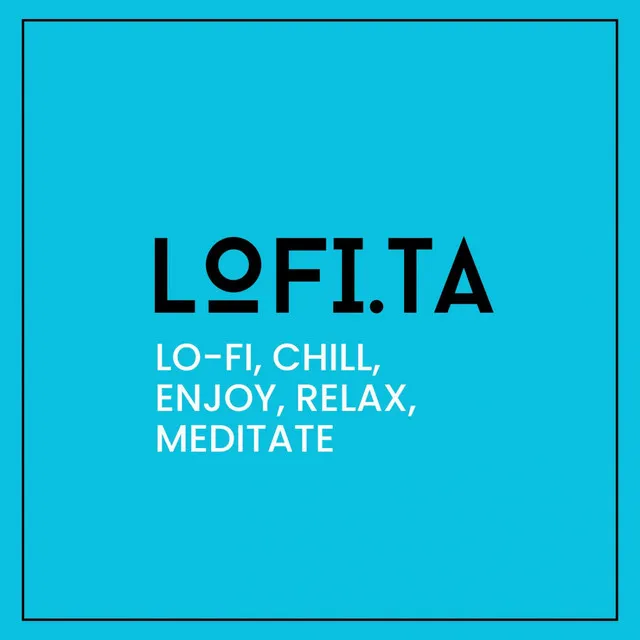 Lo-Fi, Chill, Enjoy, Relax, Meditate, Pt. 5