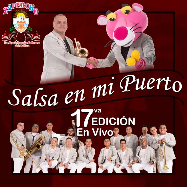 Salsa En Mi Puerto, 17Va. Edición (En Vivo)