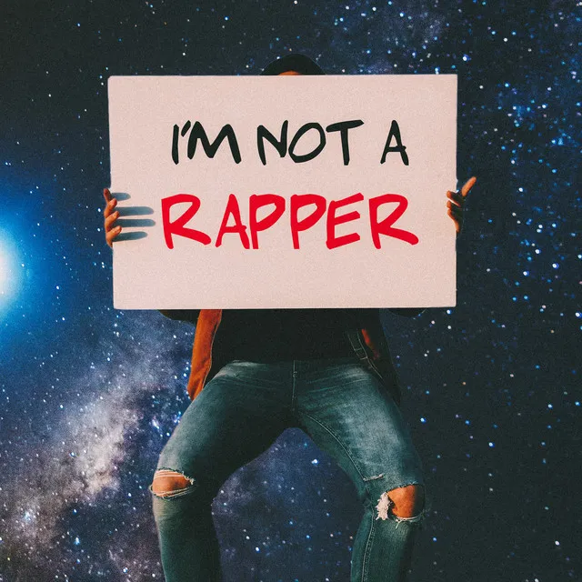 I'm Not a Rapper