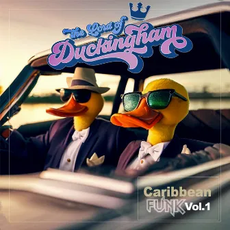 Caribbean Funk, Vol. 1 by The Lord Of Duckingham