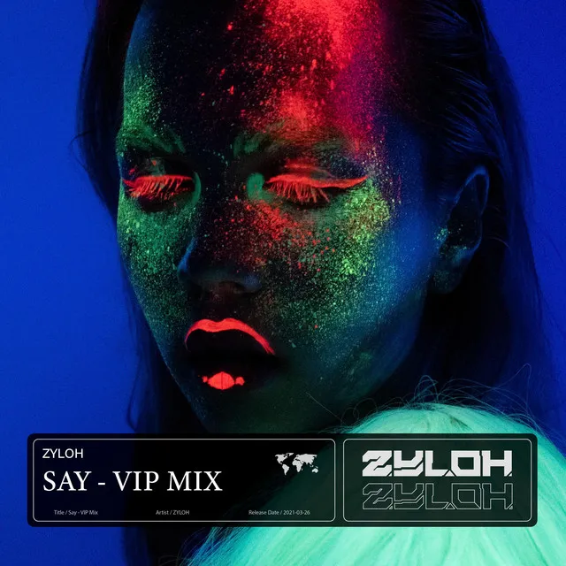 Say - VIP Mix