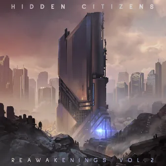 Reawakenings Vol. 2 by Hidden Citizens