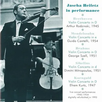 Jascha Heifetz in Performance (1945-1954) by Efrem Kurtz