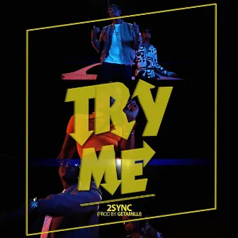 Try Me by Getamilli