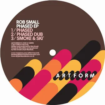 Phased - EP by Rob Small