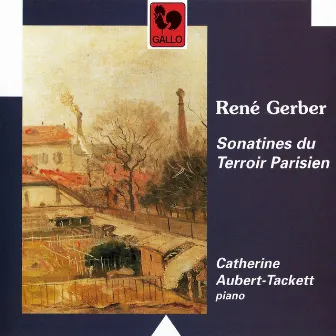 René Gerber: Sonatines du terroir parisien by René Gerber