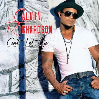 Can't Let Go (Acoustic) by Calvin Richardson