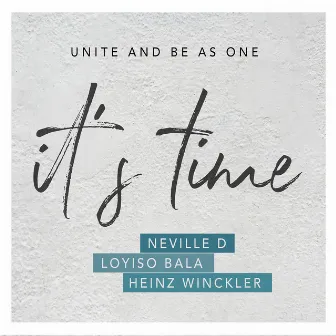 It's Time by Loyiso Bala