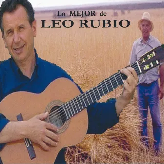 Lo Mejor de Leo Rubio by Leo Rubio