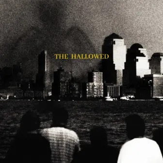 The Hallowed by Dr. Skywalker