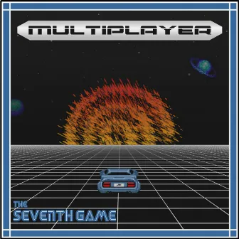 The Seventh Game by MULTIPLAYER