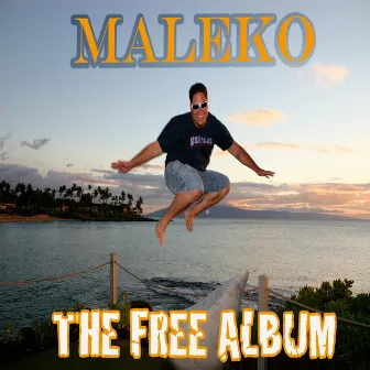 The Free Album by Maleko