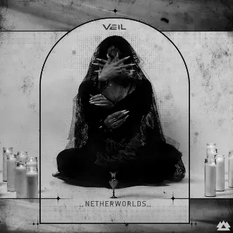 NETHERWORLDS by VEIL