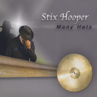 Many Hats by Stix Hooper