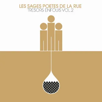 Trésors enfouis, Vol. 2 by Les Sages Poètes de la rue