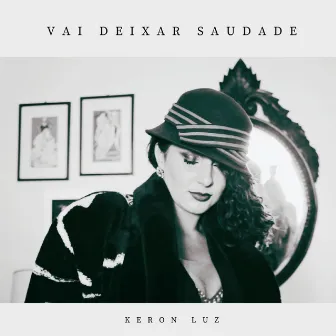 Vai Deixar Saudade by Keron Luz