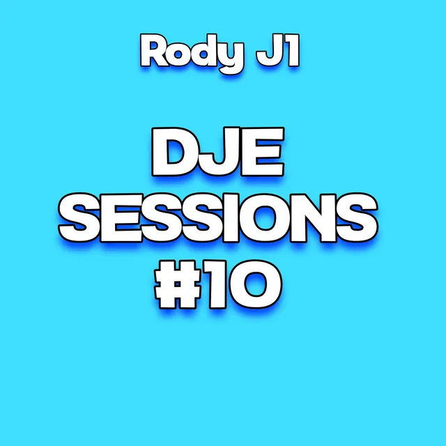 Dje Sessions #10