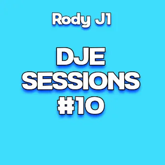 Dje Sessions #10 by 