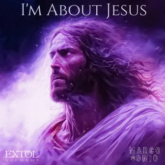 I'm About Jesus by Marco Tonio