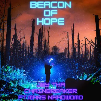 Beacon of Hope by Jey Tha Chainbreaker