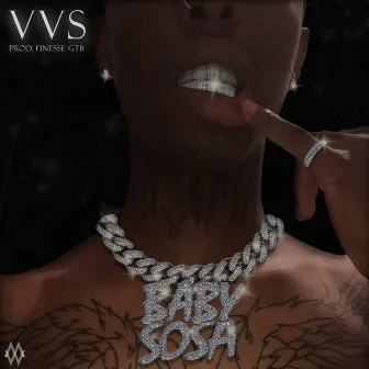 VVS by Baby Sosa