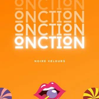 Onction by Noire Velours