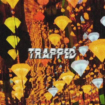 TRAPPED by hanno