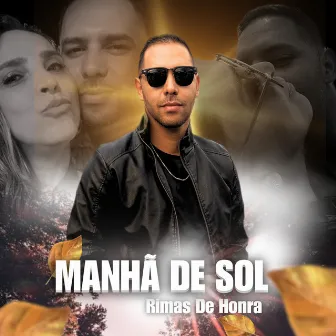 Manhã de Sol by Rimas de Honra