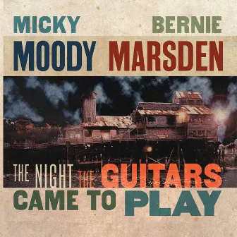 The Night the Guitars Came to Play (Live) by Bernie Marsden